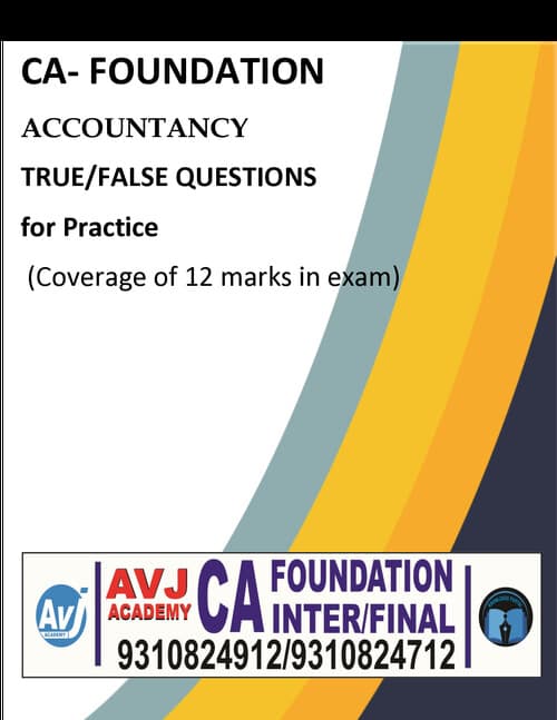 First page of CA Foundation Accountancy True/ False questions for practice All chapters covered with PYQ, MTP, RTPs ✅