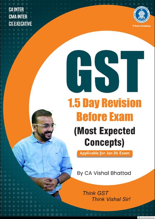 First page of GST before Exams Revision Notes - Vishal Bhattad LDR just in 20 pages !