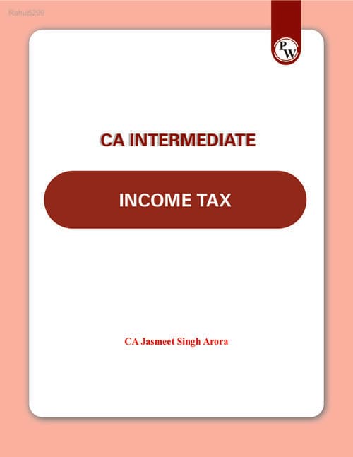 First page of E-book on Income Tax by CA Jasmeet Singh Sir. Latest edition with annotations.