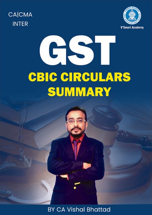 First page of CA INTER GST CBIC Circulars by CA Vishal bhatad sir