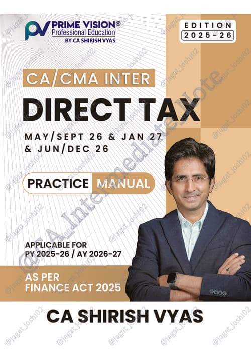 First page of Income Tax (DT) Practice Manual CA Shirish Vyaas Join @CA_Intermediate_Note @future_assets_CA_Intermediate