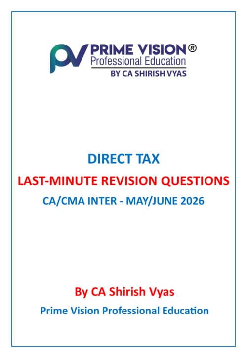 First page of DT Last Day Revision Q - CA Shirish Vyas