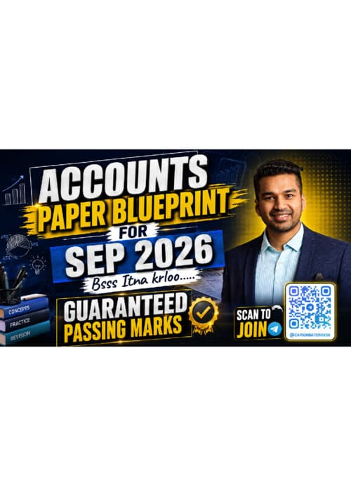 First page of Accounts Paper Blueprint For #Sep2026exams Bsss itna krlooo..... If anybody wants PW, Vishwas Ca and Parag Sir Classes DM me