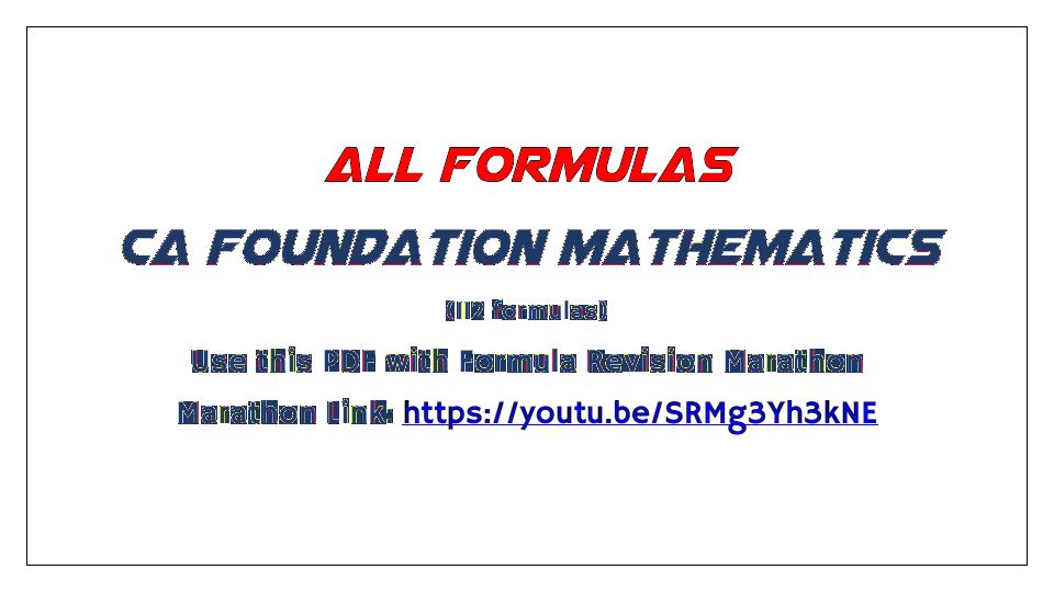 Maths all formulas ca foundation by CAPranav Popat