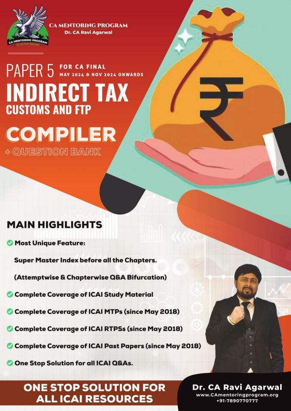 CA Final Indirect Tax Laws Complier for May 2024 onwards by CA Dr Ravi Agarwal Sir..??

Follow my Telegram Channel for Free Notes, QB, MCQ and many more.. 

Channel link: https://t.me/cafreenotes