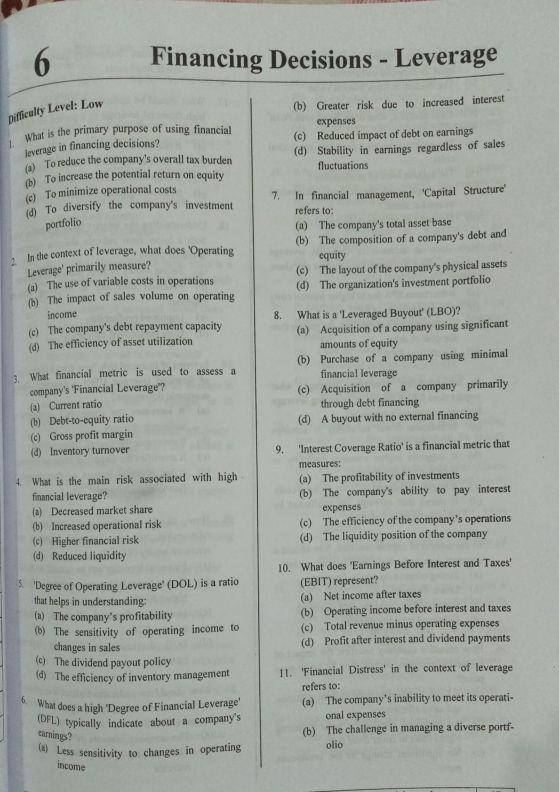 Practice MCQ'S for leverage 
DM for the answer key
