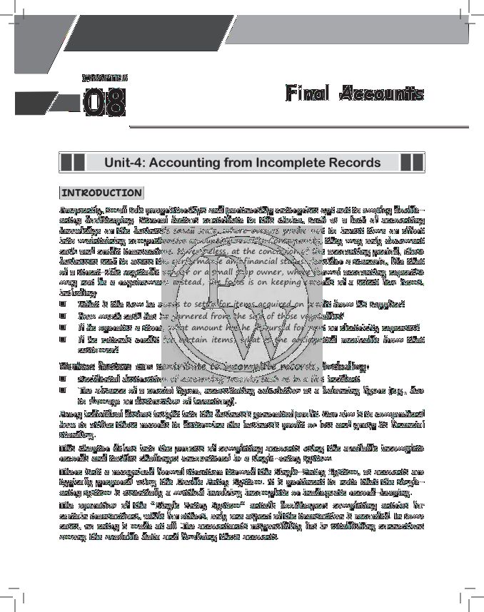 Accounts 
Chapter-Accounting from Incomplete Records
Notes and practice question 