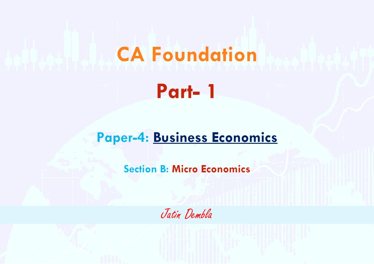 Business Economy
Part 1 
Chap 1to5