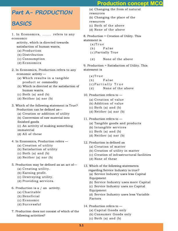 Production Chapter MCQs 
It consists 436 MCQs ques

MCQs covers all topics 
Make sure u will do these MCQ after reading chapter from book. It will help u alot