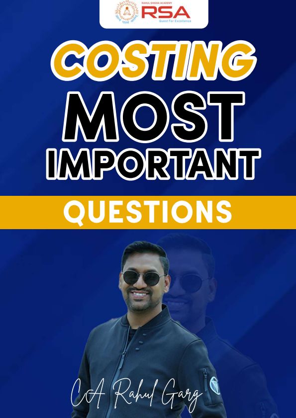 Costing Top 15 Questions by Rahul garg Sir