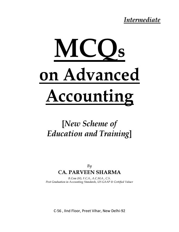 CA intermediate 
Advance accounting 
MCQ questions 