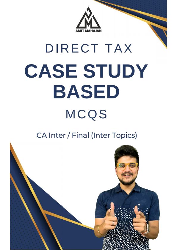 D.T: Case-Study MCQ's 
By Amit Mahajan Sir !!!  