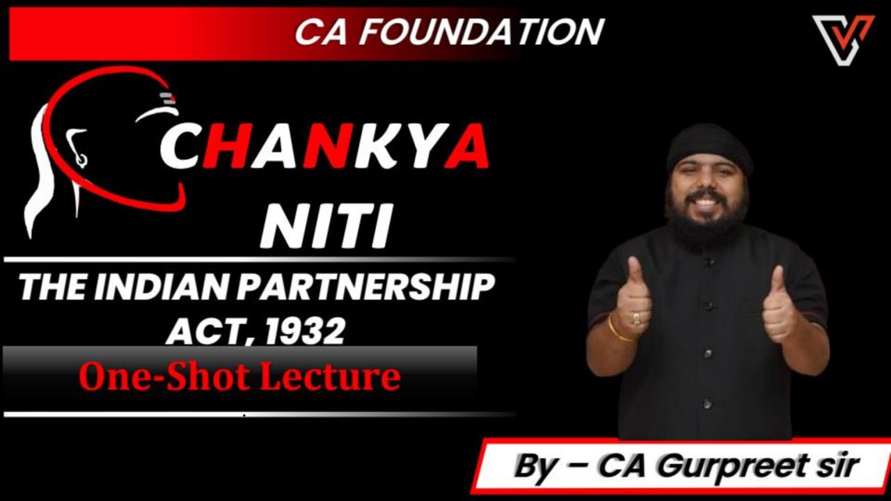 CA Foundation| Indian Partnership Act, 1932| Notes