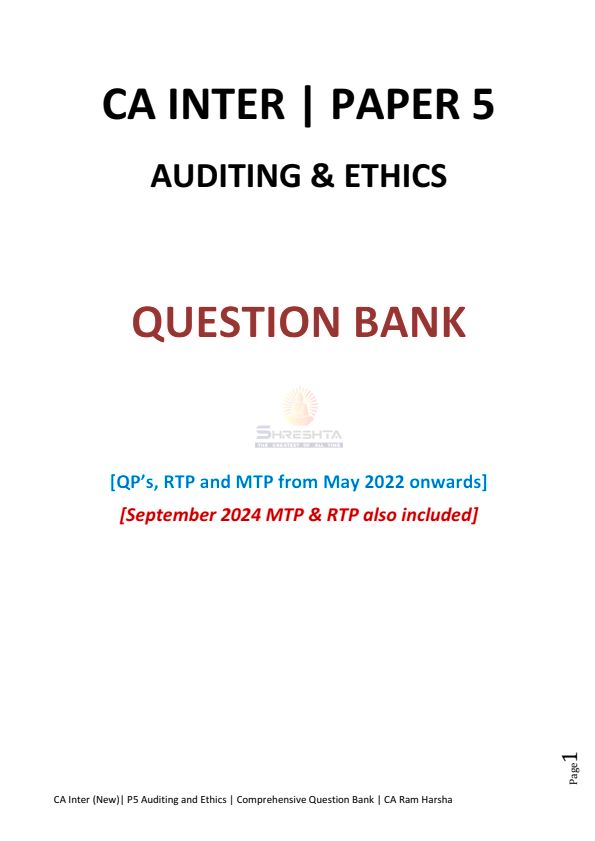 Question Bank covering ICAI SM and MTP RTP AND PAST EXAM QUESTIONS (Only relevant for Jan 2025 exam onwards)