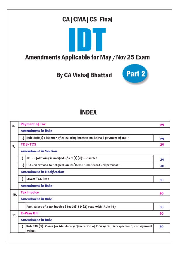 IDT Amendments Part 1 For May 25 By CA Vishal Bhattad Sir