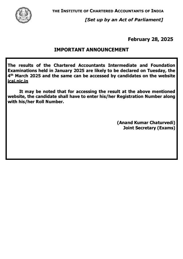 CA Foundation and Intermediate January 2025 Result date out....
