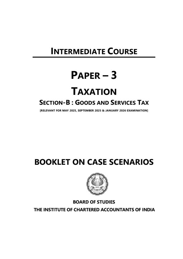 GST Case scenario Booklet of ICAI for May 25