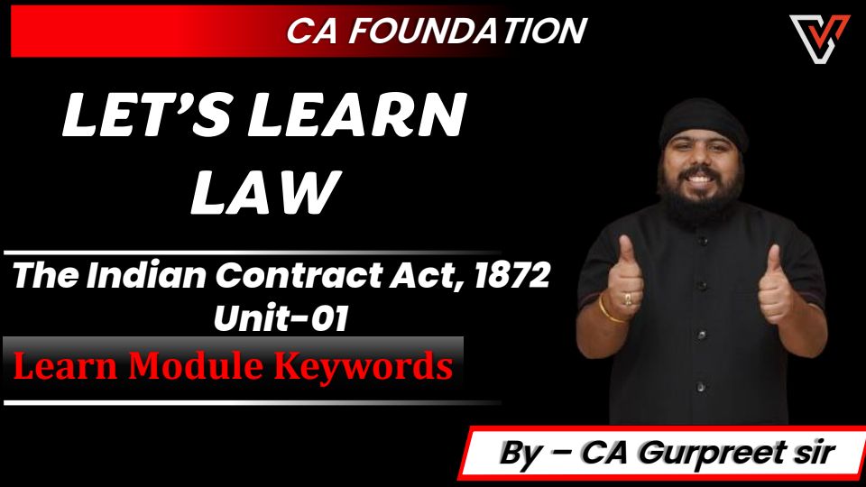 Unit 1 of contract act all important key point's and words of icai module 
