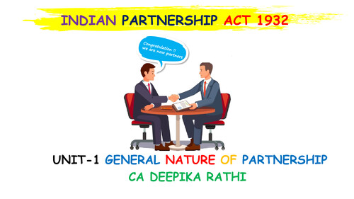 INDIAN PARTNERSHIP ACT 1930 NOTES (CA DEEPIKA RATHI)