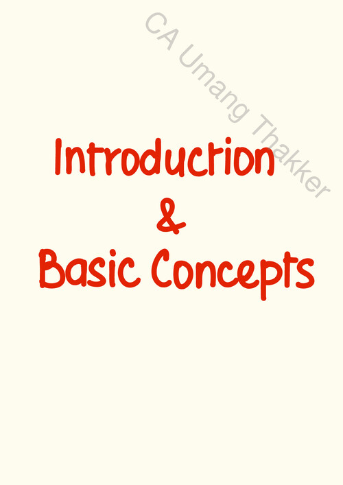 Fully Amended Handwritten DT Notes for CA Inter
INTRODUCTION & BASIC CONCEPTS..
applicable for Sept.' 25 & Jan.' 26.
By Prof. CA CS UMANG THAKKER.