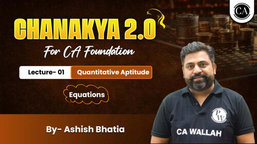 Chanakya 2.0 Quantitative Aptitude Chapter (2) Class Notes