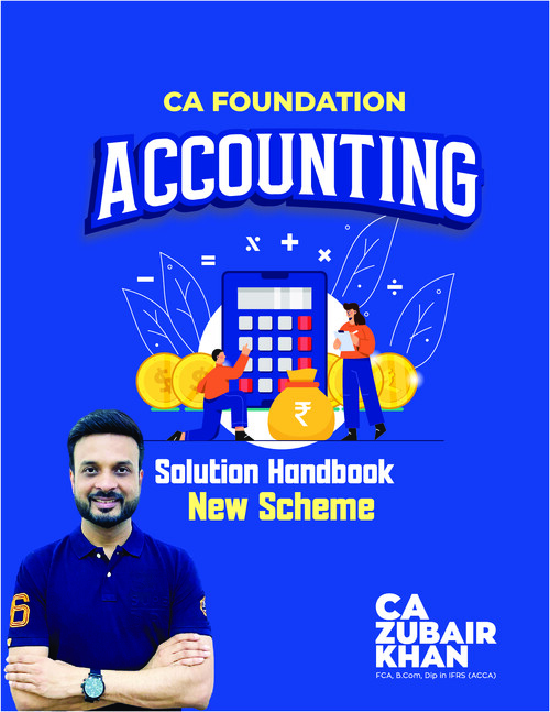 CA Foundation Accounting subject by CA Zubair Khan!
 ( Solution book )