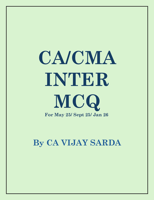 Income Tax MCQs for May 25 & onwards attempts by CA Vijay Sarda Sir.