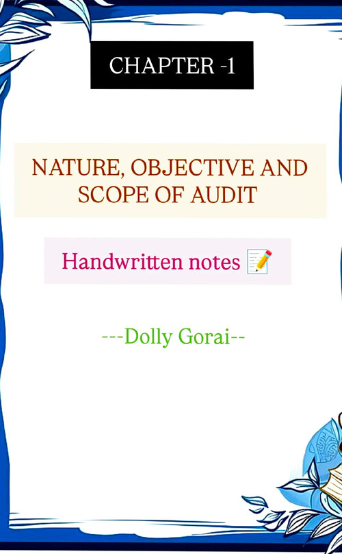 Handwritten notes
AUDIT 
CHAPTER 1 