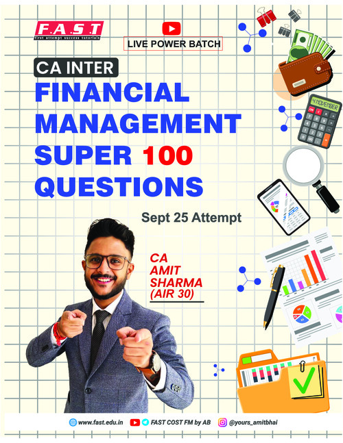 Fm 100 question super quality question sep 25 ca inter 
Kisi ko pdf ager Chaiya to massage karo CA Amit Sharma
