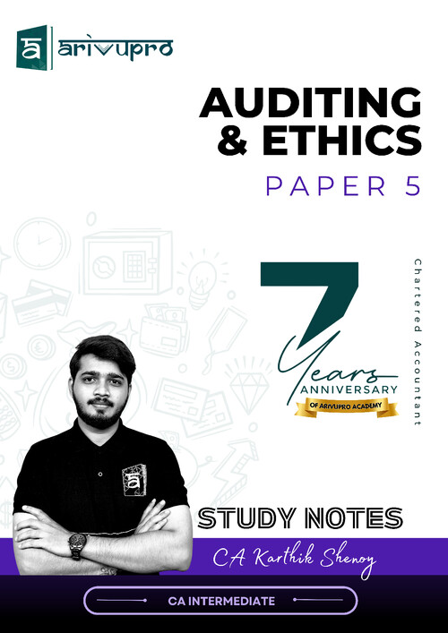 Detailed notes for auditing and ethics by Karthik Shenoy sir (arivupro academy Bangalore)