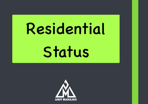 Residential Status Handwritten one page chart for quick revision by CA Amit Mahajan Sir.