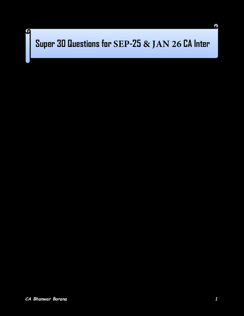 DT Super 30 Questions by CA Bhanwar Borana Sir, applicable for January 2026 exams.