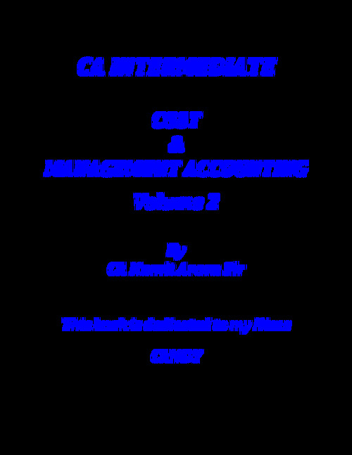 Costing Fastrack Volume 2 - Namit Arora 
Best Questions Book 