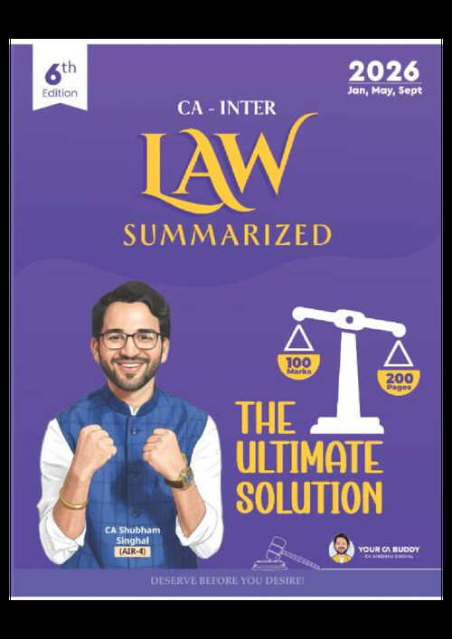 Law Summary Notes 6th Edition - CA Shubham Singhal 

All Chapters in just 1 PDF !
New Book Combined 