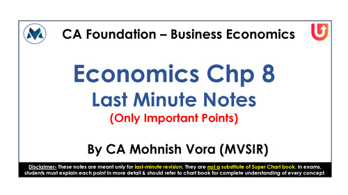 Paper 4 business economics Last time quick rivision notes chapter 8
