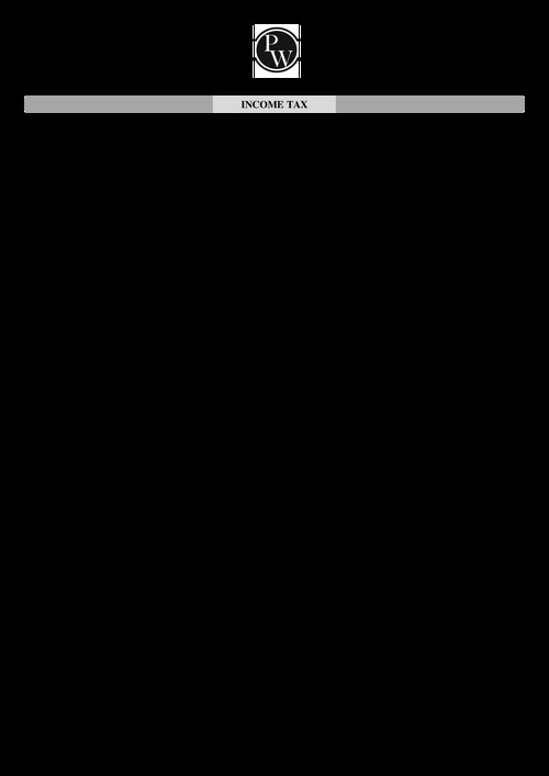 Taxation (DT) - Most Important Questions by 
CA Jasmeet Singh Sir (Physics Wallah) 

January 2026 Examination.  Taxation Paper 3
