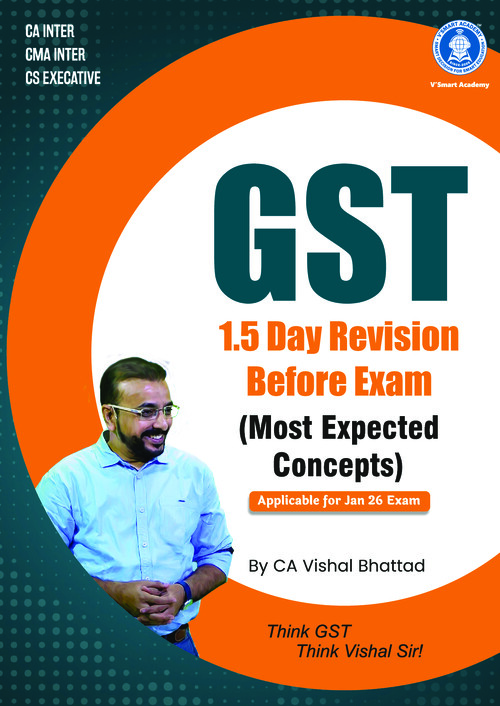Most Expected Topics in GST for January 2026 Examination. 
