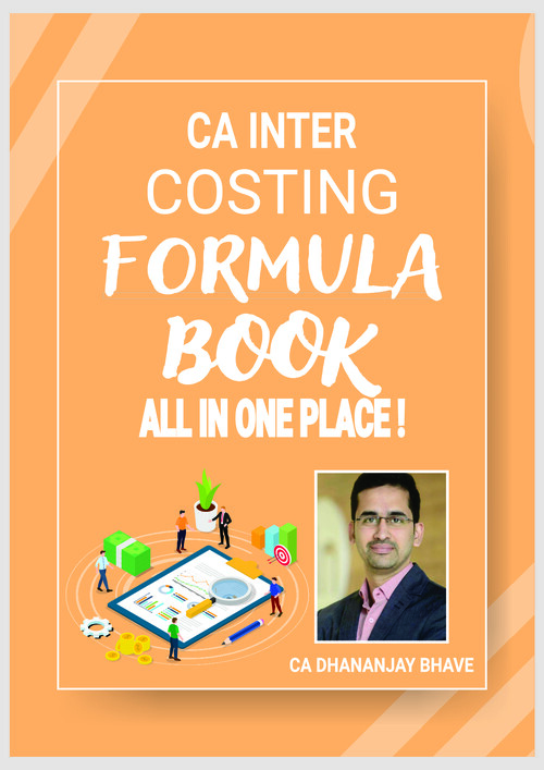 Costing Formula Book - CA Dhananjay Bhave 
Best coloured Formula Book 
