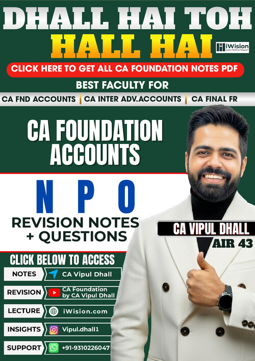 Non profit organization (NPO) Notes by CA VIpul Dhall