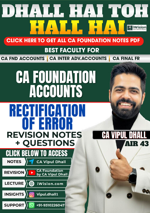 Rectification of error notes by CA Vipul Dhall