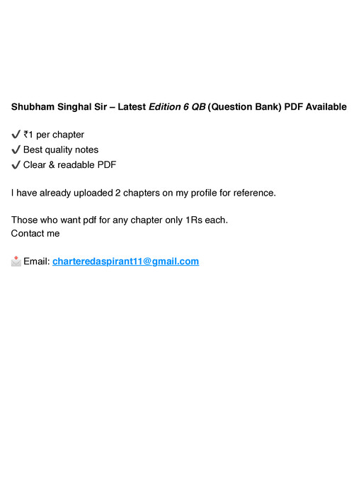 Question Bank
 Latest Edition 6 pdf
Shubham Singhal Law 
Email- charteredaspirant11@gmail.com