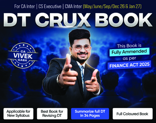 Income Tax (DT) Amended Crux book for May-2026 by CA Vivek Gabba Sir...