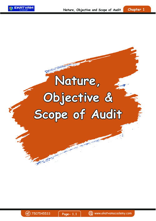 #Exclusive  
#Auditing & Ethics  #CA Rishabh Jain Sir's  #14th Edition 

Chapter 1:- Nature, Objective & Scope of Audit (Maestro Book) 