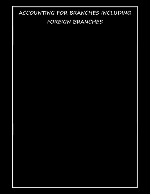 BRANCH ACCOUNTING - Aakash khandoi's question bank