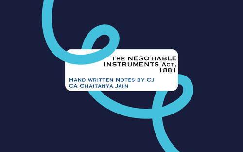 The negotiable instrument act hand written notes by CJ sir- pw