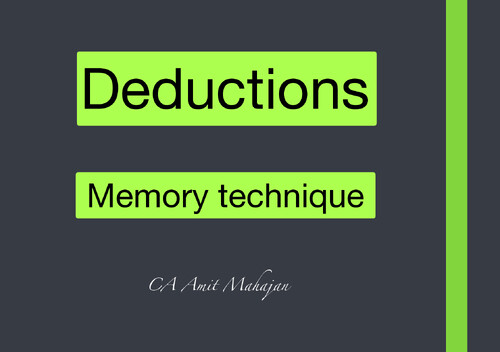 Deduction memory techniques 