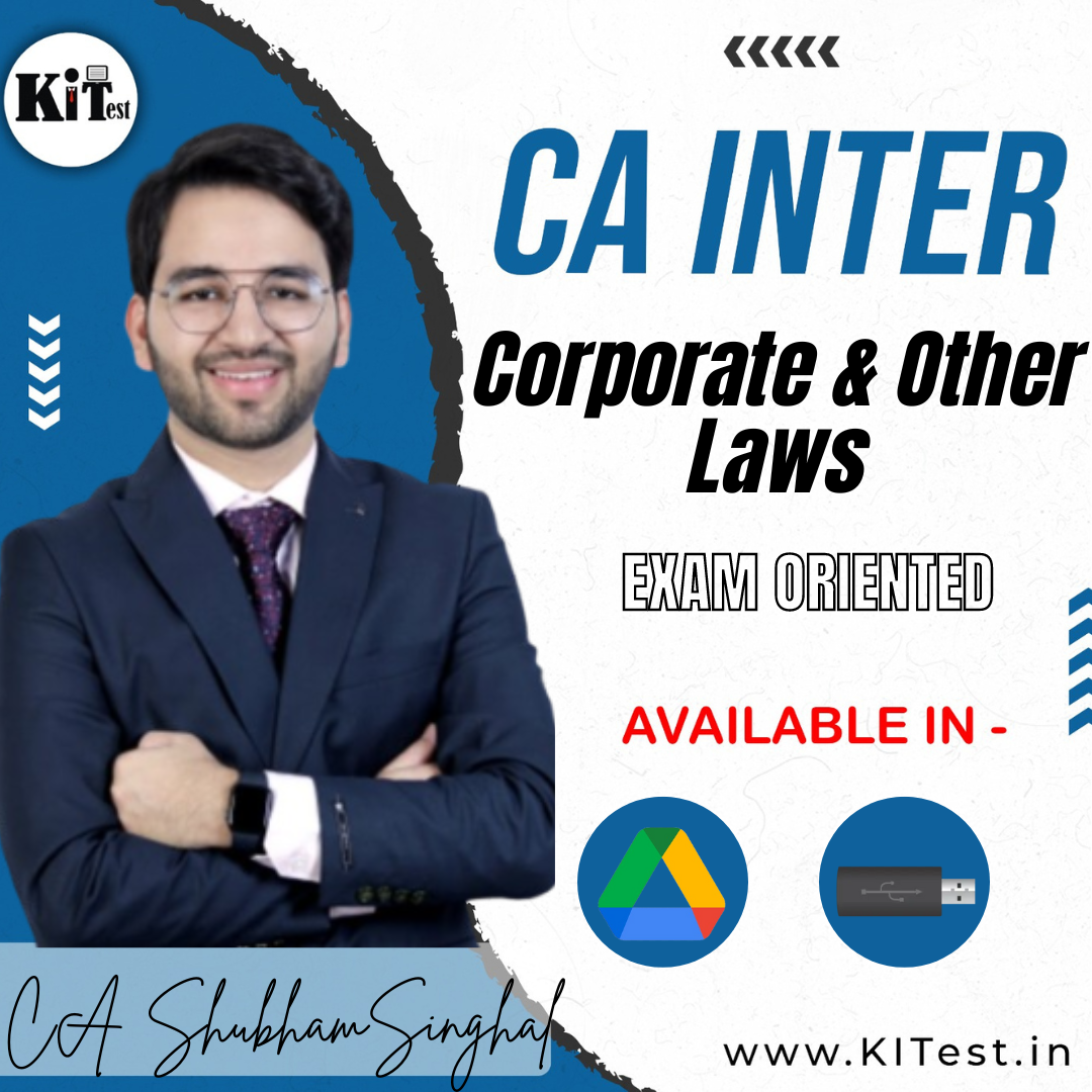 CA Inter Corporate and Other Law New Syllabus Exam Oriented Batch By CA Shubham Singhal