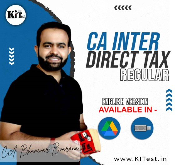CA Final Direct Tax New Syllabus  Full English Regular Batch by CA Bhanwar Borana