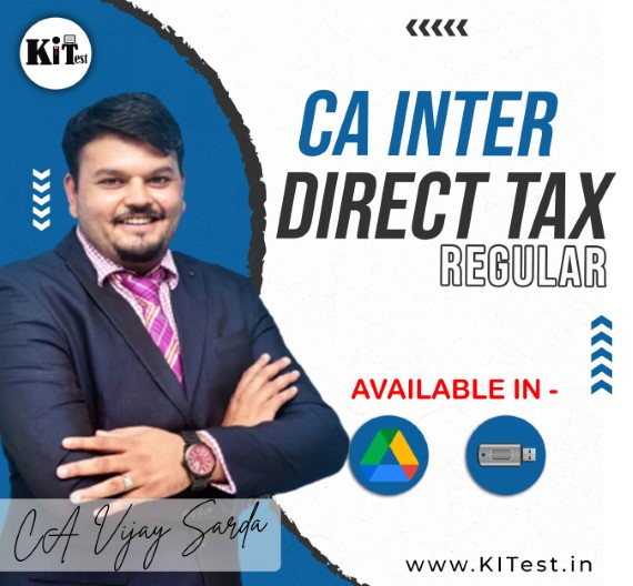 CA Inter Income-tax Law Regular Lectures By CA Vijay Sarda