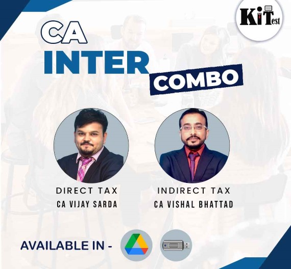CA Inter Tax (DT and GST) New scheme Regular Batch Combo By CA Vishal Bhattad and CA Vijay Sarda